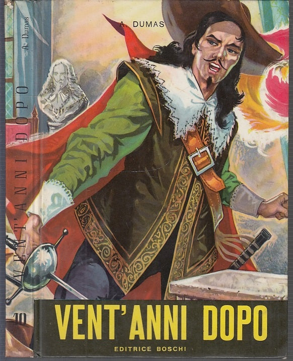 LB- VENT'ANNI DOPO LLUSTRATO ZUCCA - DUMAS - BOSCHI - CAPOLAVORI -- 1966- C- RGZ