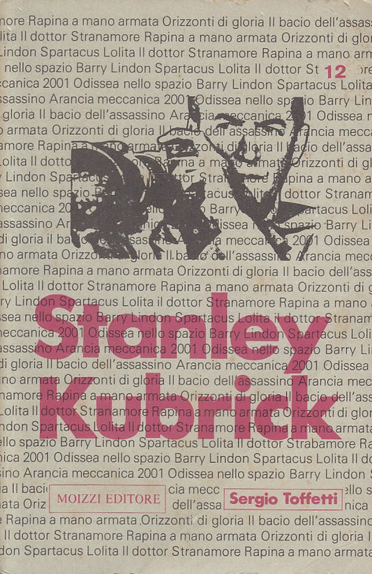 LS- STANLEY KUBRICK - TOFFETTI- MOIZZI- CONTEMPORANEA CINEMA-- 1978 - B - YFS665