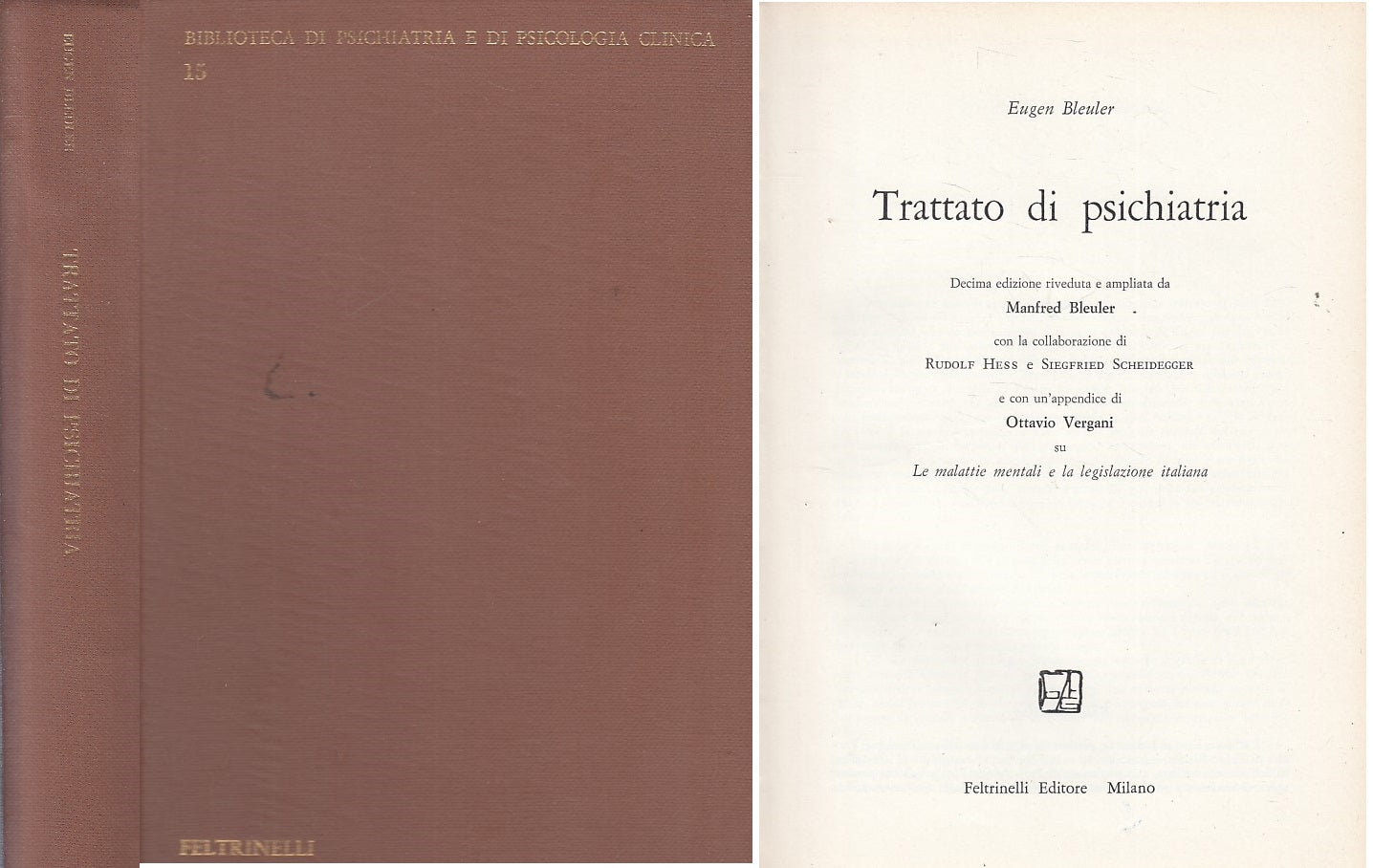 LS- TRATTATO DI PSICHIATRIA - BLEULER - FELTRINELLI -- 1a ED.- 1967 - C - ZFS320