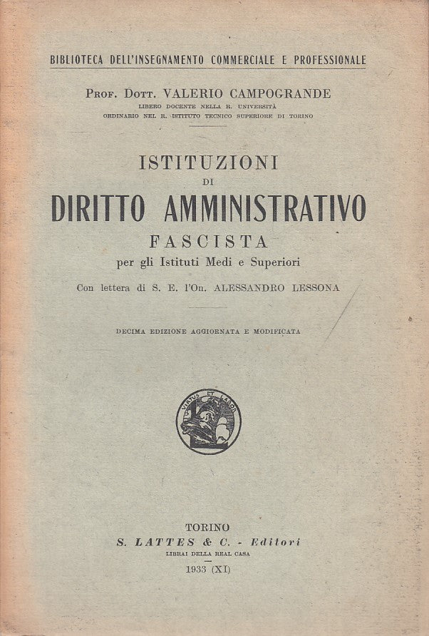 LS- ISTITUZIONI DI DIRITTO AMMINISTRATIVO FASCISTA-- LATTES--- 1933 - B - ZFS320