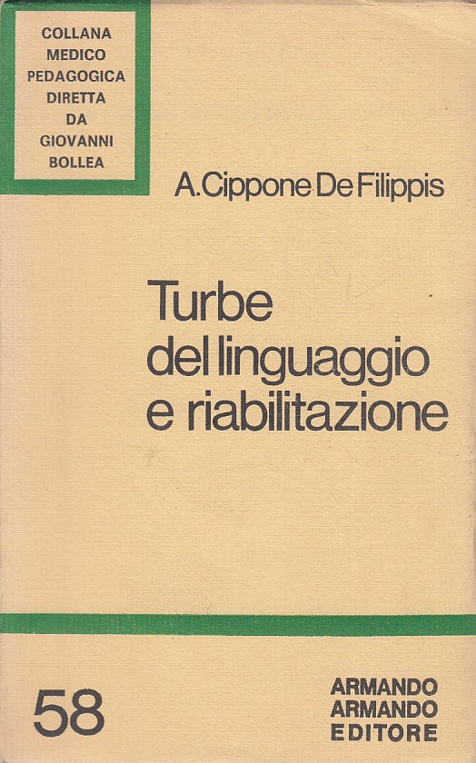 LZ- TURBE DEL LINGUAGGIO E RIABILITAZIONE -- ARMANDO --- 1980 - B - ZFS14