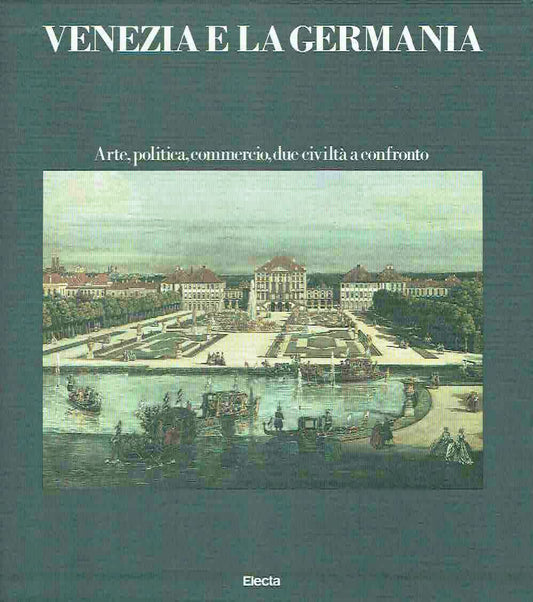 LT- VENEZIA E LA GERMANIA -- ELECTA - BANCA CATTOLICA VENETO -- 1986- CS- YFS298