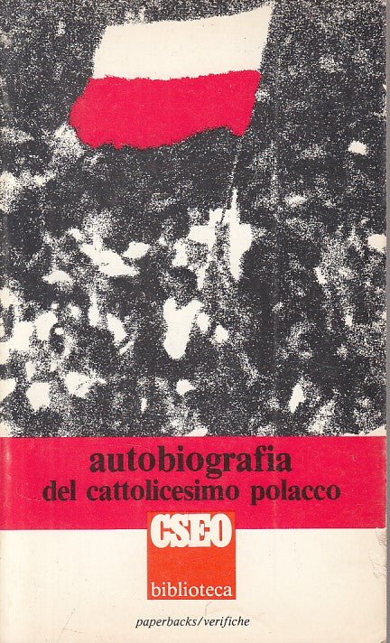 LS- AUTOBIOGRAFIA DEL CATTOLICESIMO POLACCO -- CSEO --- 1979 - B - YFS384