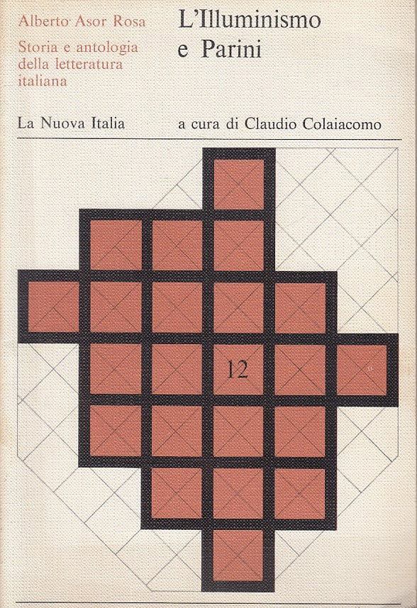 LS- L'ILLUMINISMO E PARISINI - ROSA - NUOVA ITALIA -- 1a ED. - 1973 - B - ZFS424