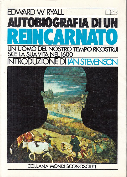 LS- AUTOBIOGRAFIA DI UN REINCARNATO - RYALL - MEB - MONDI -- 1977 - B - ZFS440