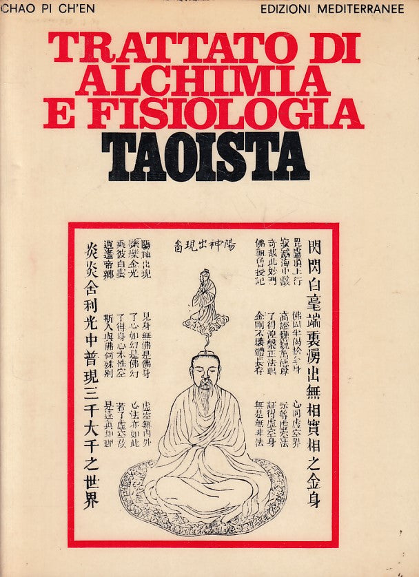 LZ- TRATTATO ALCHIMIA FISIOLOGIA TAOISTA- CHEN- MEDITERRANEE--- 1981- B - YFS721