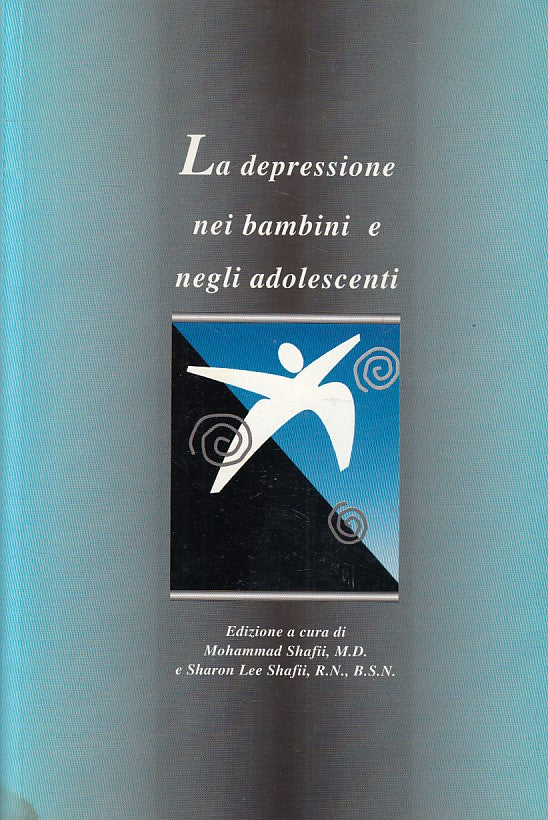 LS- DEPRESSIONE NEI BAMBINI E ADOLESCENTI - SHAFII - MDM --- 1995 - B - YFS259