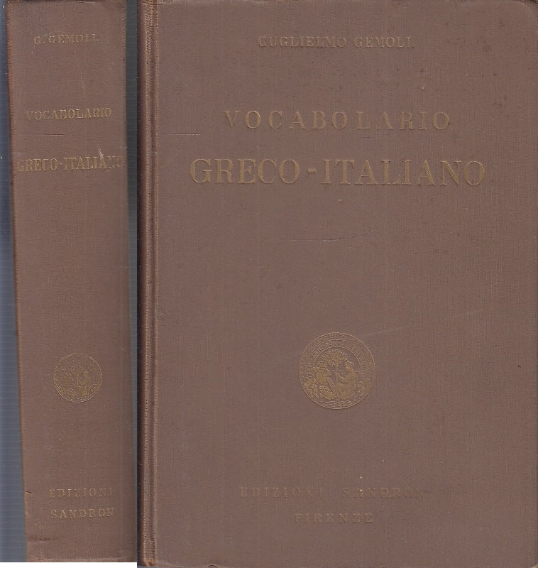LZ- VOCABOLARIO GRECO ITALIANO - GUGLIELMO GEMOLL - SANDRON --- 1955- C- ZFS489