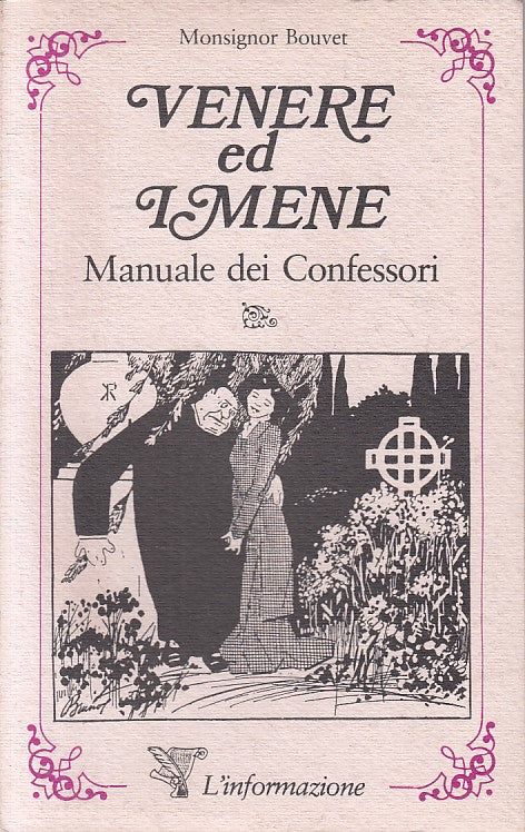 LS- VENERE ED IMENE MANUALE CONFESSORI -- L'INFORMAZIONE --- 1994 - B - ZFS461