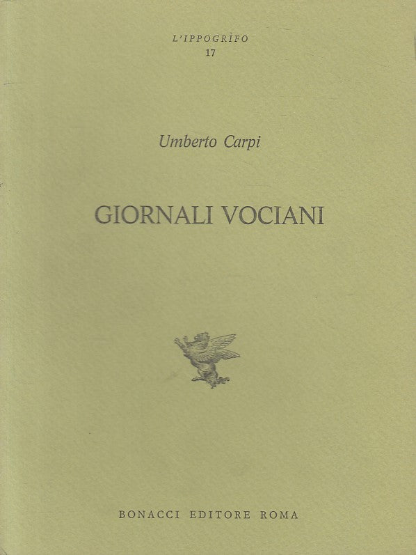 LS- GIORNALI VOCIANI - CARPI - BONACCI - IPPOGRIFO -- 1979 - B - ZFS436