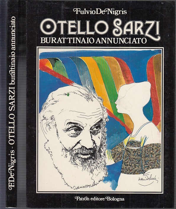 LS- OTELLO SARZI BURATTINAIO ANNUNCIATO - DE NIGRIS - PATRON --- 1986 - B - XFS64