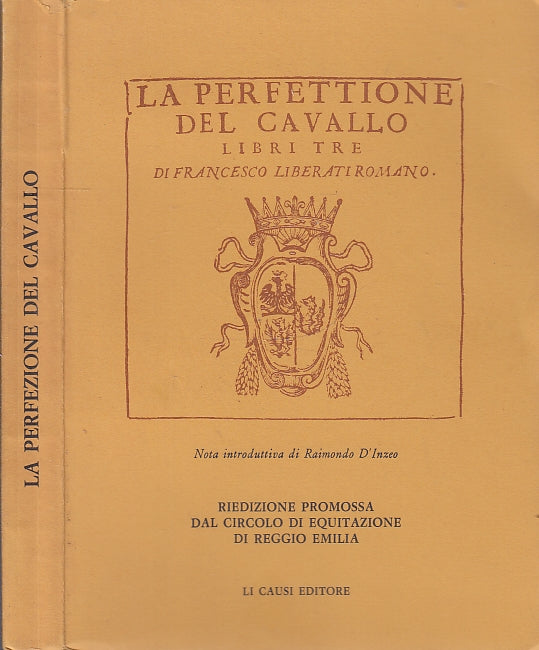 LZ- LA PERFEZIONE DEL CAVALLO - LIBERATI ROMANO - LI CAUSI --- 1983 - B- XFS5