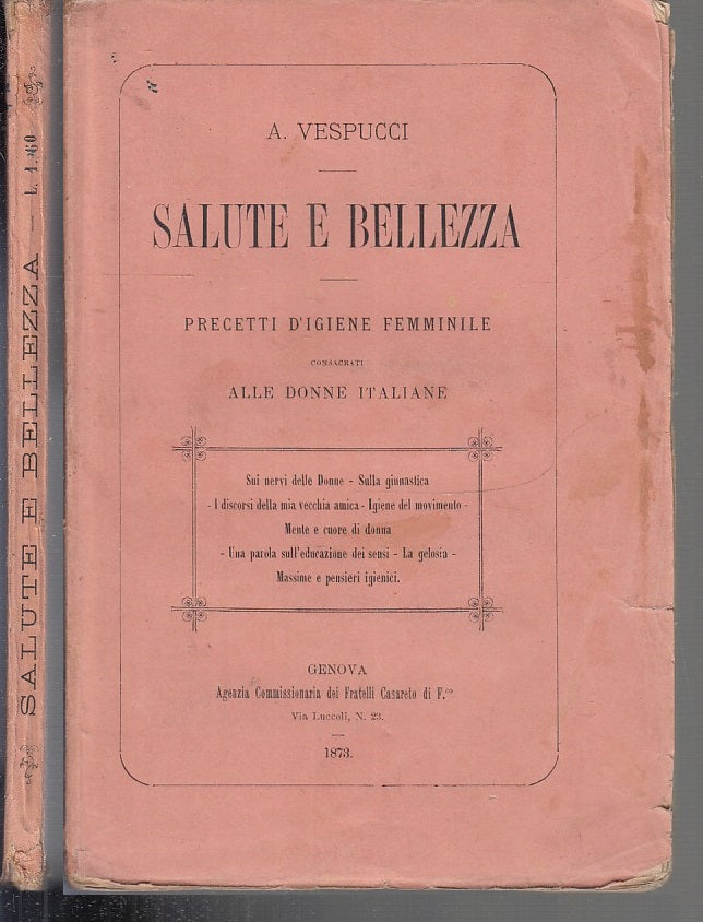 LZ- SALUTE E BELLEZZA - VESPUCCI - FRATELLI CASARETO --- 1873 - B - XFS117