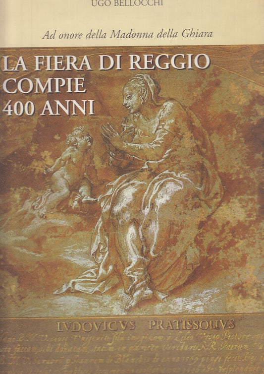 LS- LA FIERA DI REGGIO COMPIE 400 ANNI- BELLOCCHI- TECNOGRAF--- 1998- CS- YFS726