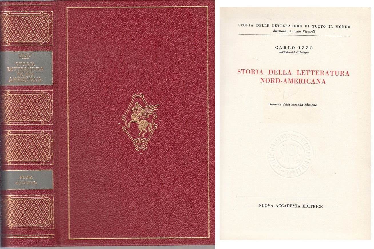 LS- STORIA LETTERATURA NORD AMERICANA- IZZO- NUOVA ACCADEMIA--- 1963 - C - ZFS21