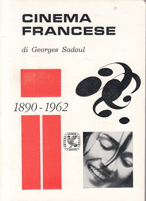 LS- CINEMA FRANCESE 1890/1962 - GEORGE SADOUL - GUANDA --- 1962 - B - ZFS22