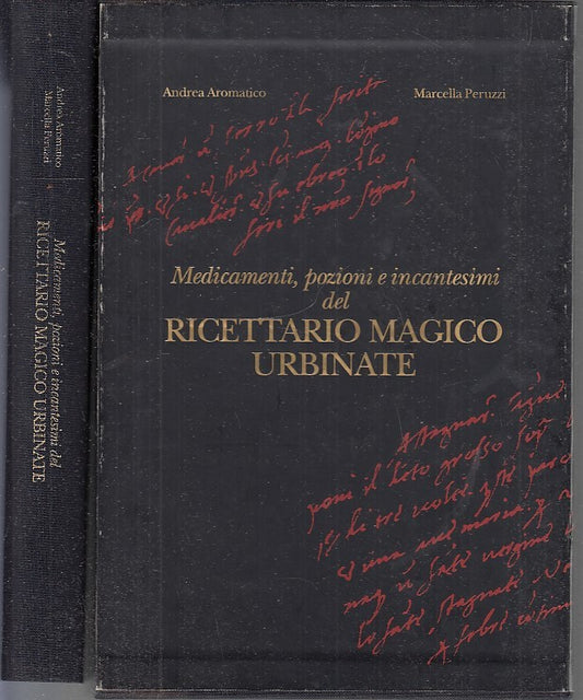 LZ- RICETTARIO MAGICO URBINATE - AROMATICO PERUZZI - ROCHE --- 1994- C- XFS73