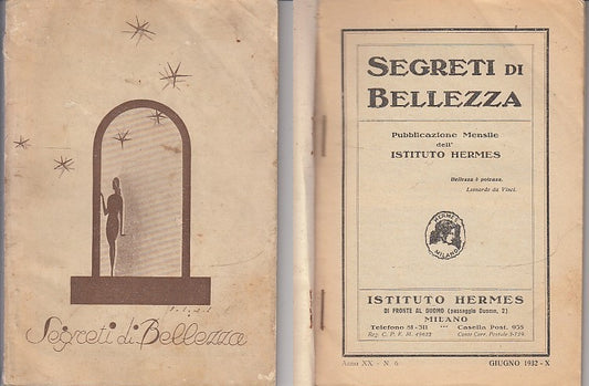 LZ- SEGRETI DI BELLEZZA MENSILE ANNO XX N.6 -- ISTITUTO HERMES--- 1932- B- XFS73