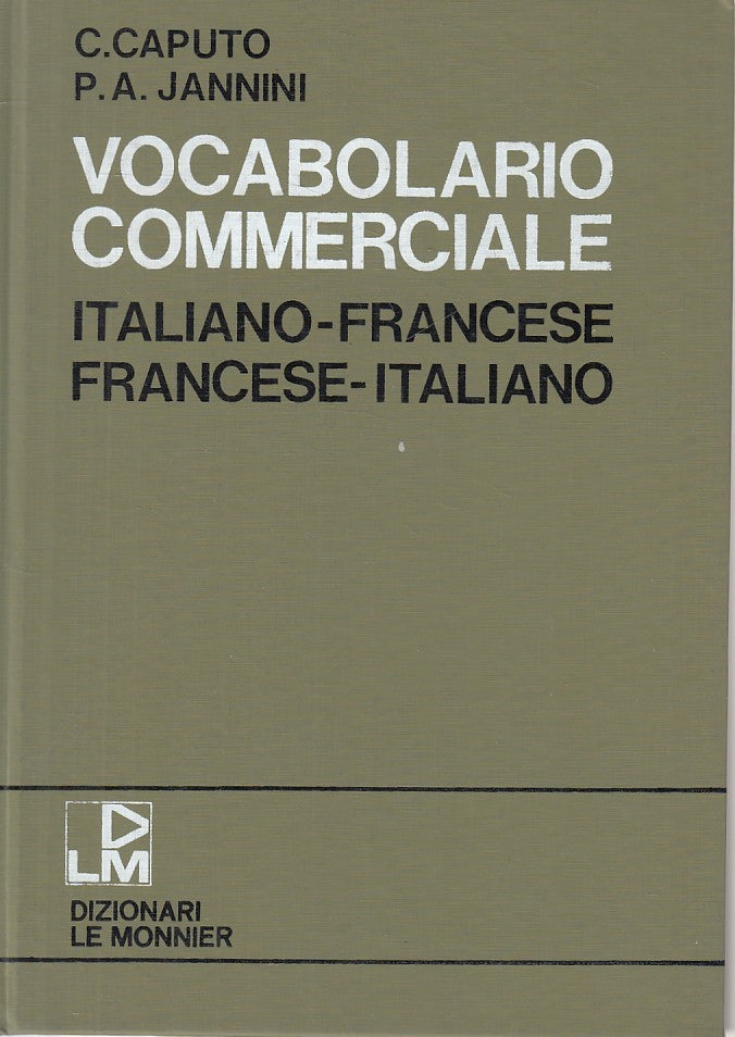 LZ- VOCABOLARIO COMMERCIALE ITALIANO FRANCESE -- LE MONNIER --- 1978 - C - ZFS29