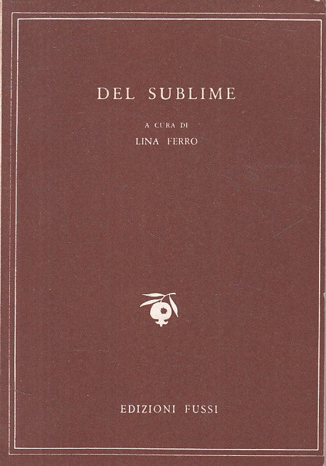 LS- DEL SUBLIME - LINA FERRO - FUSSI - MELOGRADNO -- 1957 - B - ZFS290