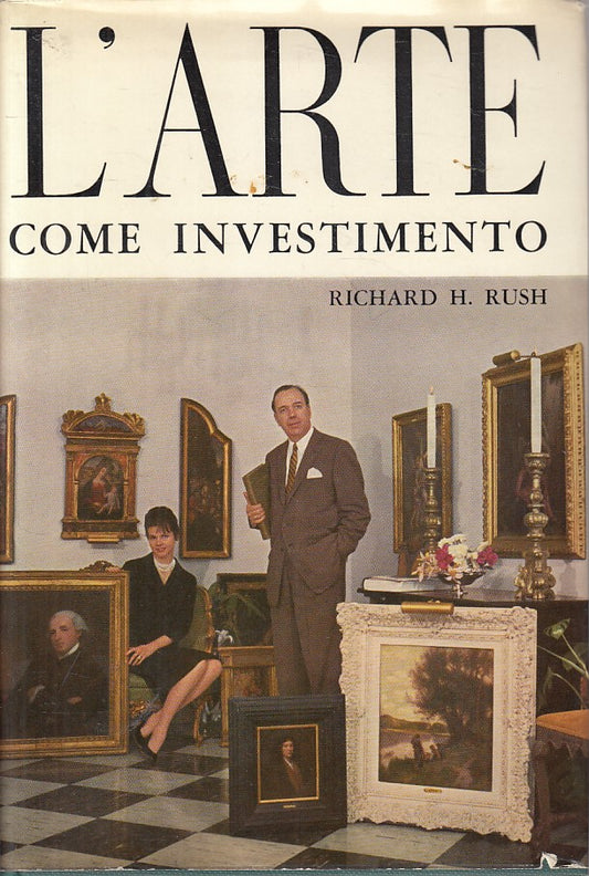 LS- L'ARTE COME INVESTIMENTO - RUSH - MARTELLO --- 1963 - CS - ZFS306