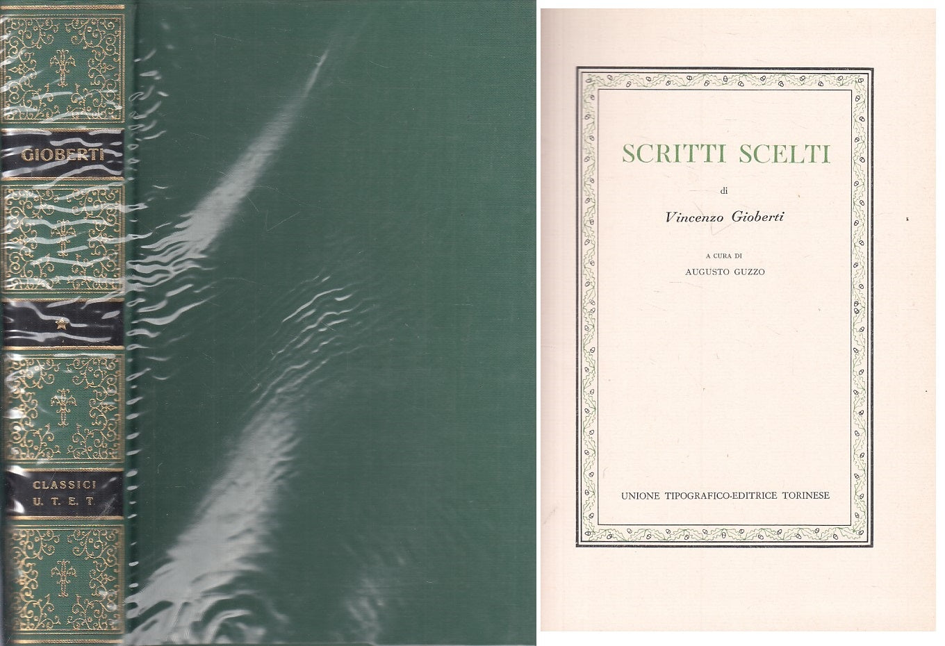 LN- SCRITTI SCELTI - GIOBERTI - UTET - CLASSICI ITALIANI -- 1974 - CS - ZFS304