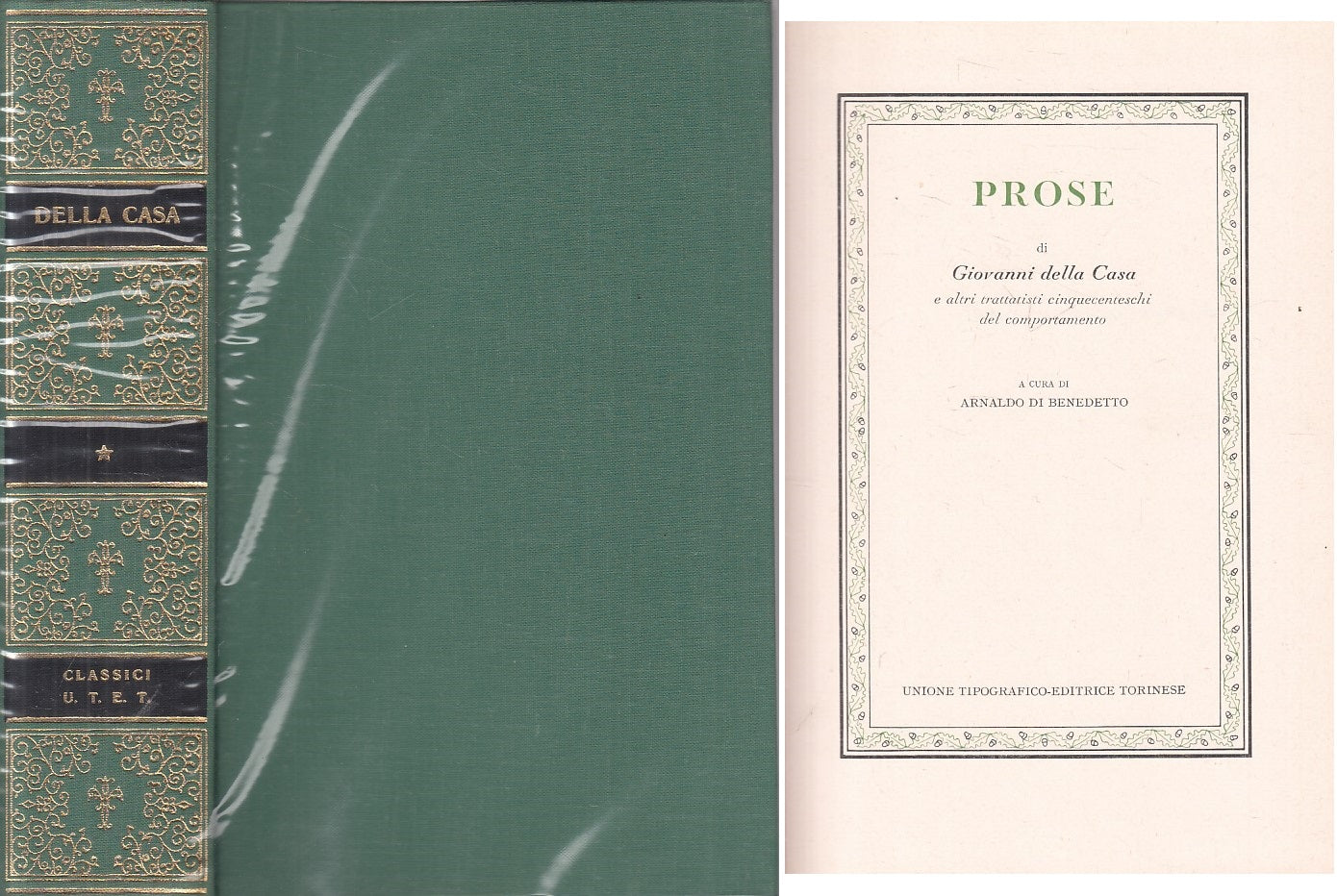 LN- PROSE - GIOVANNI DELLA CASA - UTET - CLASSICI ITALIANI -- 1974 - CS - ZFS97