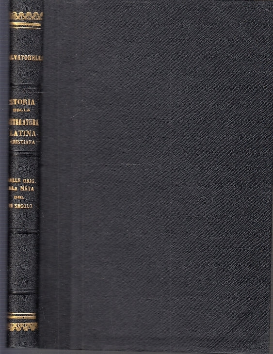 LS- STORIA LETTERATURA LATINA CRISTIANA- SALVATORELLI- VALLARDI--- 1936-C-YFS720