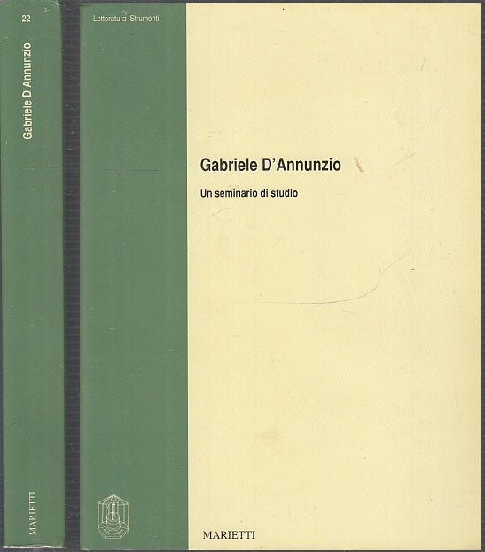 LS- GABRIELE D'ANNUNZIO UN SEMINARIO DI STUDIO -- MARIETTI -- 1a- 1991- B- XFS90