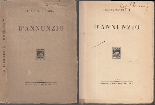 LS- D'ANNUNZIO - FRANCESCO FLORA - RICCIARDI EDITORE --- 1926 - B - XFS90