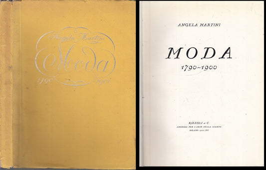 LZ- MODA 1790/1900 CON TAVOLE - ANGELA MARTINI - RIZZOLI --- 1933 - B - XFS86