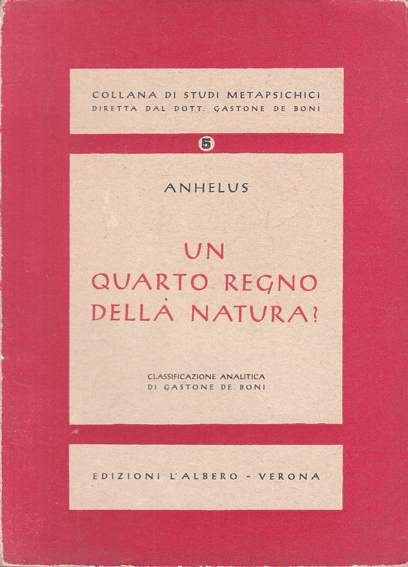 LS- UN QUARTO REGNO DELLA NATURA? - ANHELUS - L'ALBERO --- 1943 - B - ZFS11