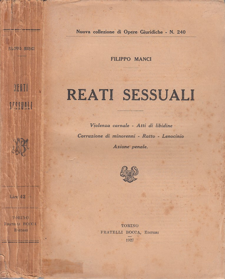 LZ- REATI SESSUALI - FILIPPO MANCI - FRATELLI BOCCA --- 1927 - B - ZFS329