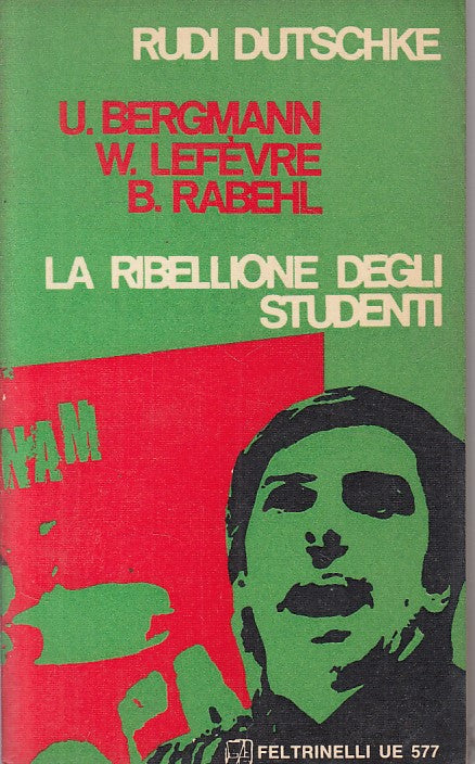 LS- LA RIBELLIONE DEGLI STRUMENTI - DUTSCHKE - FELTRINELLI --- 1968 - B - ZFS635