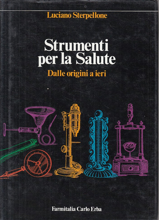 LZ- STRUMENTI PER LA SALUTE - STERPELLONE - FARMITALIA --- 1986 - CS - ZFS294