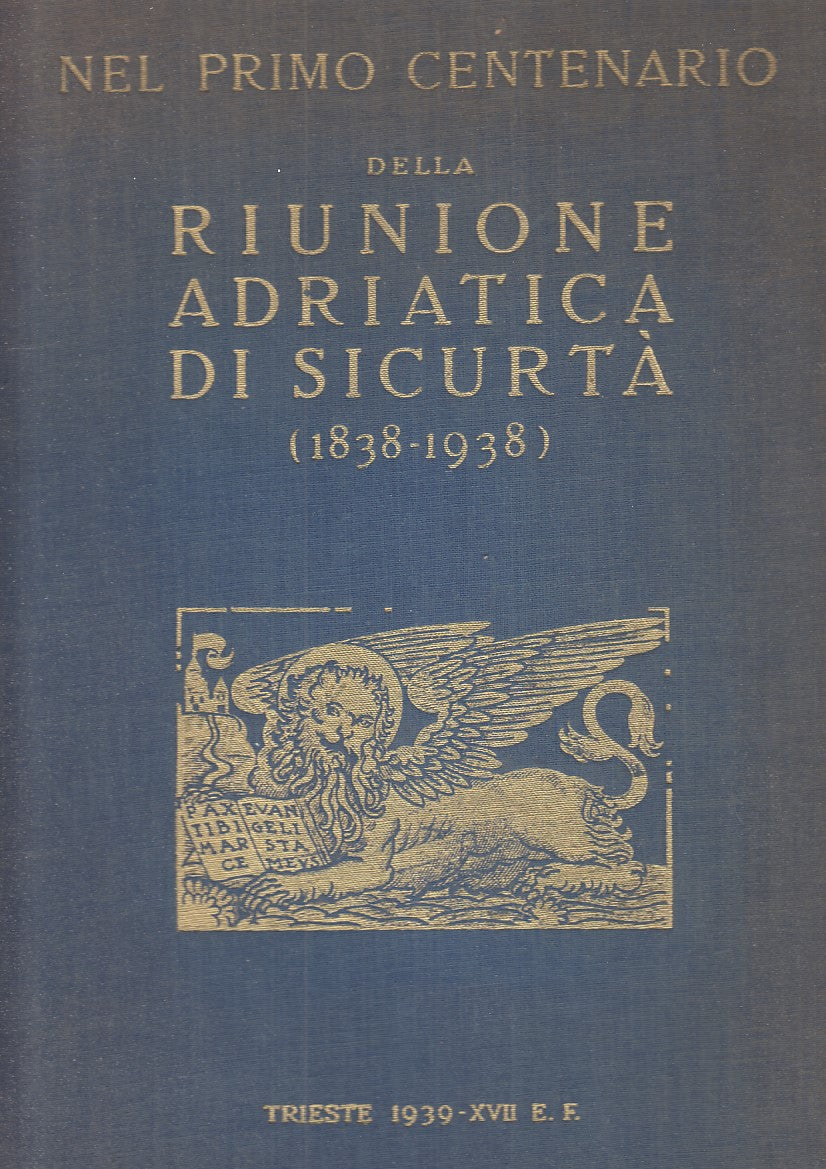 LZ- RIUNIONE ADRIATICA DI SICURTA'(1838 1938) -- DE AGOSTINI--- 1930- C - YDS289