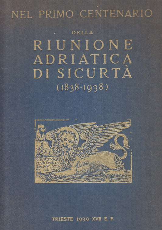 LZ- RIUNIONE ADRIATICA DI SICURTA'(1838 1938) -- DE AGOSTINI--- 1930- C - YDS289