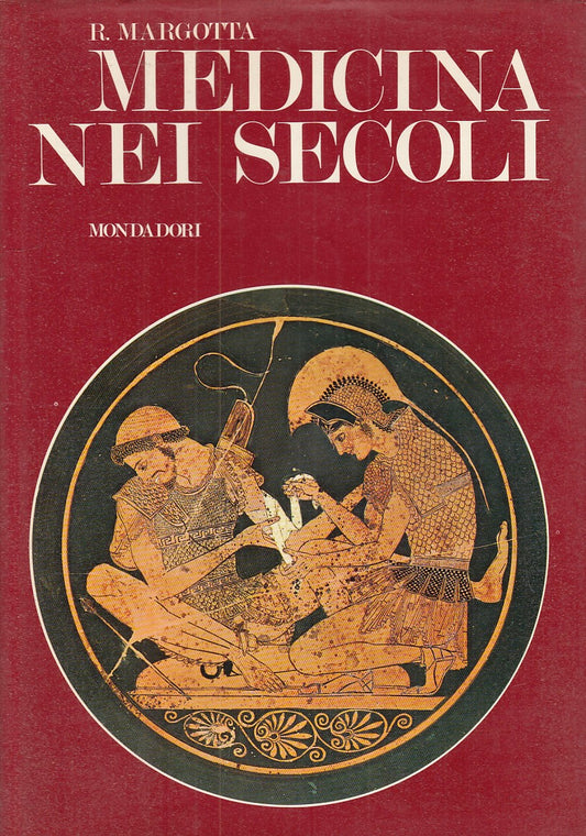 LZ- MEDICINA NEI SECOLI - ROBERTO MARGOTTA - MONDADORI --- 1968 - CS - YFS732