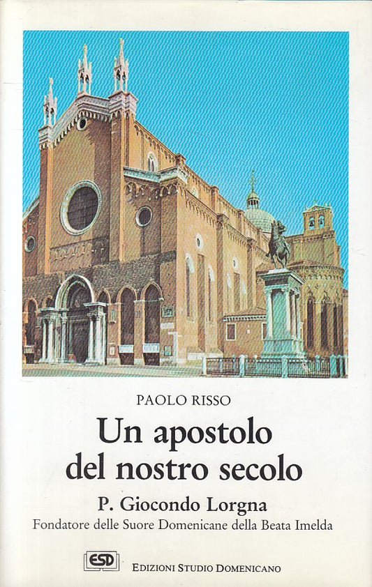 LS- UN APOSTOLO DEL NOSTRO TEMPO - PAOLO RISSO - ESD --- 1993 - CS - ZFS98