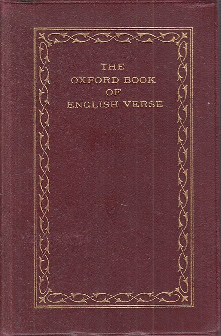 LZ- OXFORD BOOK OF ENGLISH VERSE 1250 1900-- OXFORD U. PRESS--- 1922- C- YDS586