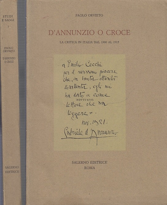 LS- D'ANNUNZIO O CROCE LA CRITICA - PAOLO ORVIETO - SALERNO --- 1988 - B - XFS90