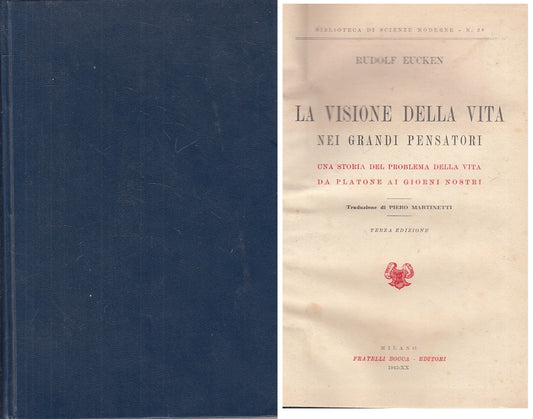 LS- VISIONE DELLA VITA GRANDI PENSATORI - EUCKEN - BOCCA --- 1942 - C - ZFS60