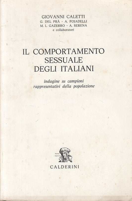 LS- IL COMPORTAMENTO SESSUALE DEGLI ITALIANI -- CALDERINI --- 1976 - B - ZFS62