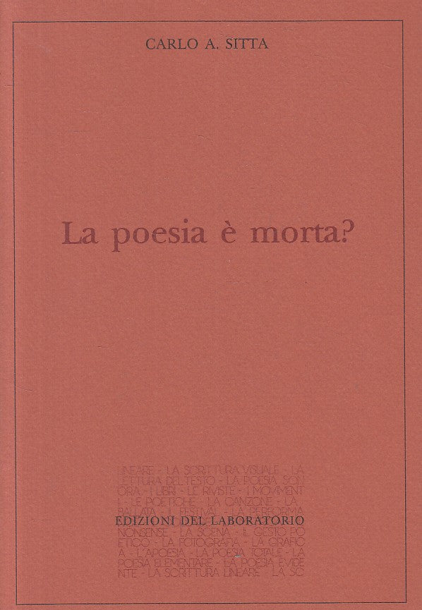 LS- LA POESIA E' MORTA? - CARLO A. SITTA - DEL LABORATORIO --- 1986 - B - ZFS62