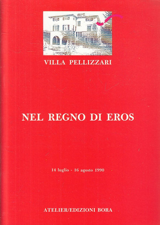 LS- VILLA PELLIZZARI NEL REGNO DI EROS - DI GENOVA- ATELIER--- 1990 - S - ZFS429