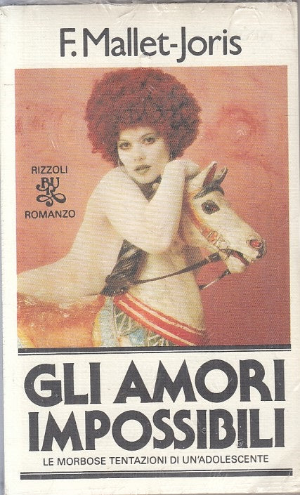 LX- GLI AMORI IMPOSSIBILI SIGILLATO - JORIS - RIZZOLI --- 1981 - B - ZFS249