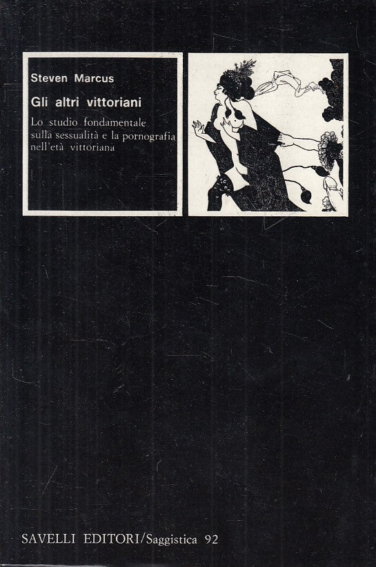 LX- GLI ALTRI VITTORIANI SESSUALITA' - MARCUS - SAVELLI --- 1980 - B - YFS264