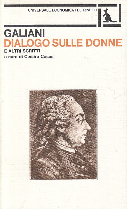 LS- DIALOGO SULLE DONNE - FERDINANDO GALIANI - FELTRINELLI --- 1979 - B - ZFS72