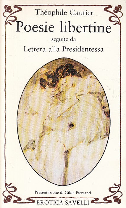 LX- POESIE LIBERTINE - GAUTIER - SAVELLI - EROTICA -- 1981 - B - ZFS114