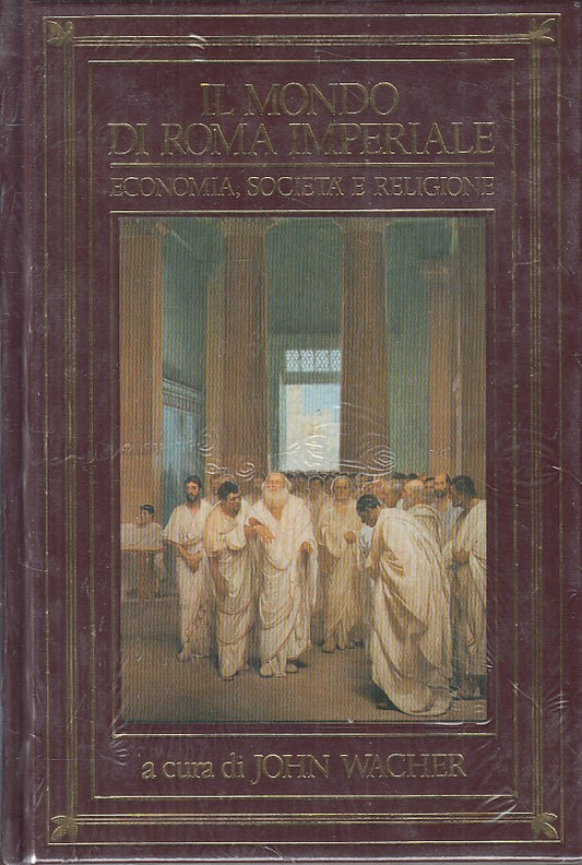 LS- IL MONDO DI ROMA IMPERIALE SIGILLATO - WACHER - CDE --- 1990 - C - ZFS203